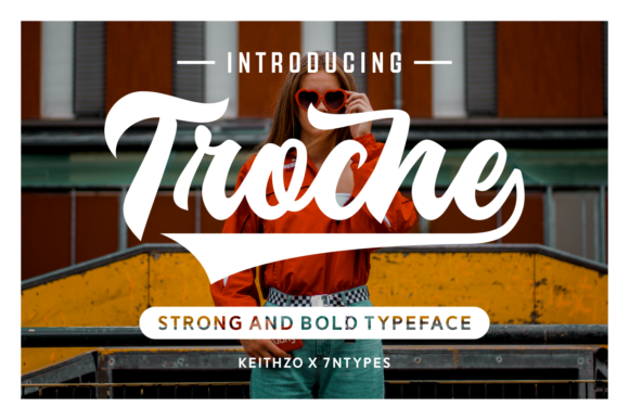 Troche Font Review: A Bold Script for High-Impact Campaigns